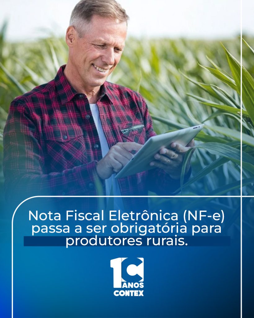 Nota Fiscal Eletrônica (NF-e) será obrigatória para produtores rurais ...